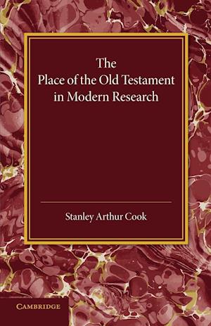 The Place of the Old Testament in Modern Research