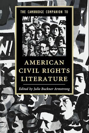 The Cambridge Companion to American Civil Rights Literature