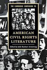 The Cambridge Companion to American Civil Rights Literature