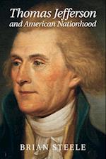 Thomas Jefferson and American Nationhood