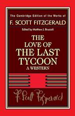 Fitzgerald: The Love of the Last Tycoon