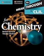 Breakthrough to CLIL for Chemistry Age 14+ Workbook