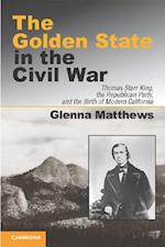 The Golden State in the Civil War