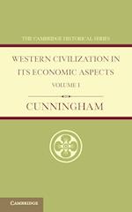 Western Civilization in its Economic Aspects: Volume 1, Ancient Times