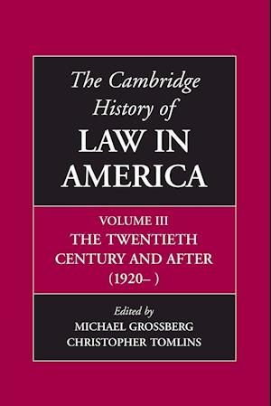 The Cambridge History of Law in America