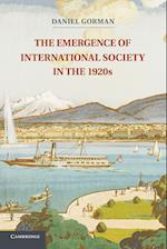 The Emergence of International Society in the 1920s