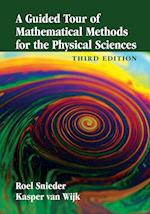 A Guided Tour of Mathematical Methods for the Physical Sciences