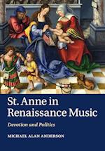 St Anne in Renaissance Music