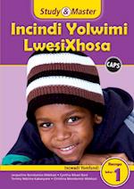 Study & Master Incindi Yolwimi LwesiXhosa Ibanga loku-1 Incwadi Yomfundi