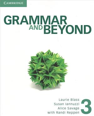 Grammar and Beyond Level 3 Student's Book, Workbook, and Writing Skills Interactive Pack