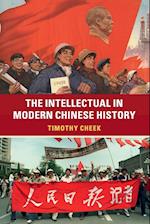 The Intellectual in Modern Chinese History