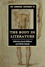 The Cambridge Companion to the Body in Literature