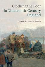 Clothing the Poor in Nineteenth-Century England