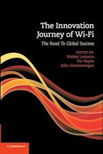 The Innovation Journey of Wi-Fi
