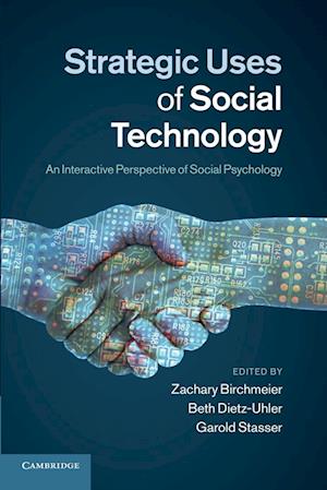 Strategic Uses of Social Technology