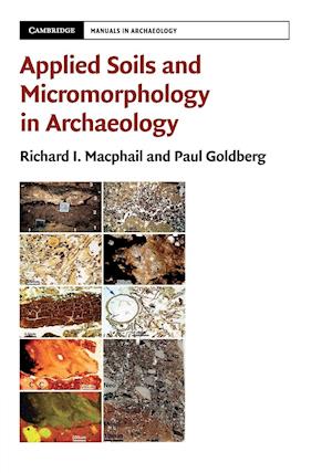 Applied Soils and Micromorphology in Archaeology