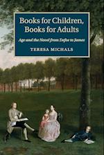 Books for Children, Books for Adults