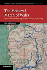 The Medieval March of Wales