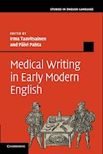 Medical Writing in Early Modern English