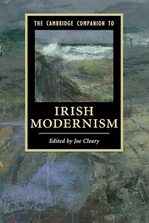 The Cambridge Companion to Irish Modernism