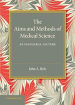 The Aims and Methods of Medical Science