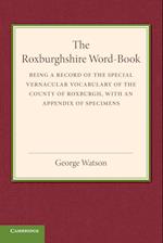 The Roxburghshire Word-Book