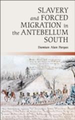 Slavery and Forced Migration in the Antebellum South