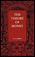 The Theory of Money