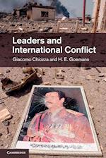 Leaders and International Conflict