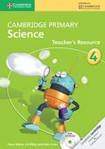 Cambridge Primary Science Stage 4 Teacher's Resource Book with CD-ROM