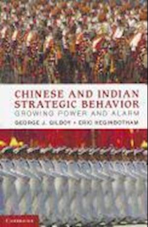 Chinese and Indian Strategic Behavior