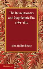 The Revolutionary and Napoleonic Era 1789–1815