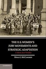 The U.S. Women's Jury Movements and Strategic Adaptation