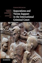 Reparations and Victim Support in the International Criminal Court