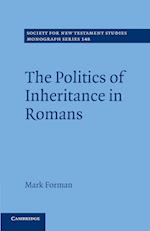 The Politics of Inheritance in Romans