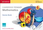 Cambridge Primary Mathematics Stage 6 Games Book with CD-ROM