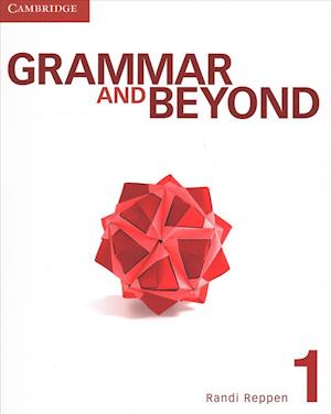 Grammar and Beyond Level 1 Student's Book, Workbook, and Writing Skills Interactive in L2 Pack