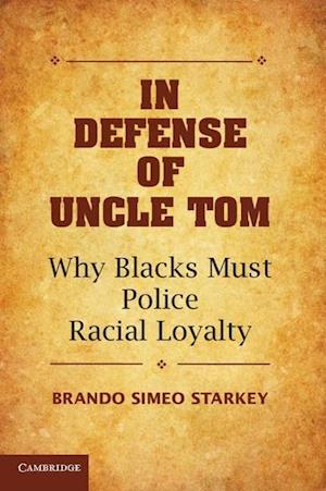 In Defense of Uncle Tom