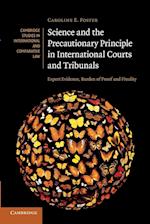 Science and the Precautionary Principle in International Courts and Tribunals