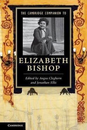 The Cambridge Companion to Elizabeth Bishop