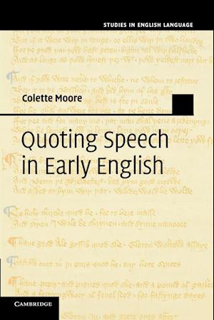 Quoting Speech in Early English