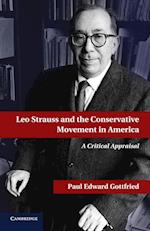 Leo Strauss and the Conservative Movement in America