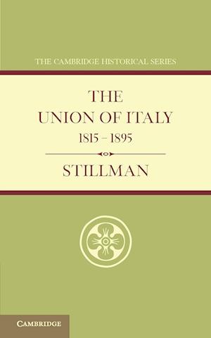 The Union of Italy 1815–1895