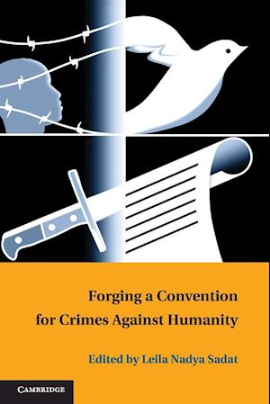 Forging a Convention for Crimes Against Humanity
