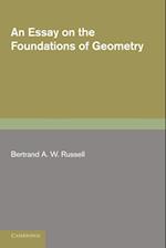 An Essay on the Foundations of Geometry