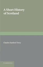 A Short History of Scotland