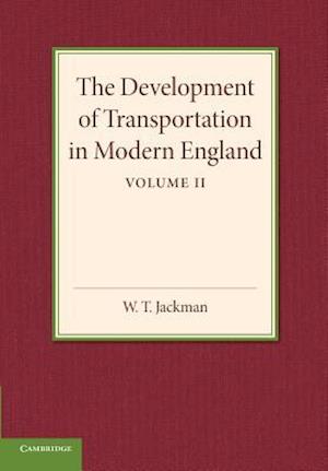 The Development of Transportation in Modern England