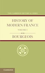 History of Modern France: Volume 1, 1815–1852