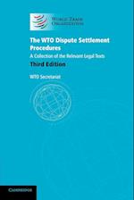 The WTO Dispute Settlement Procedures