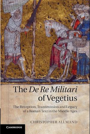 The De Re Militari of Vegetius